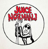 JUICE NORMAALI: s/t 7"