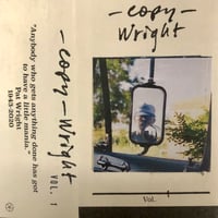 Image 1 of V/A - Copy Wright Vol... an ongoing mixtape series (Vol. 13 & 14 just in!) 