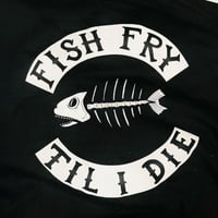 Image 2 of FISH FRY TIL I DIE T-Shirt Men's/Unisex