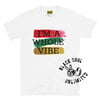 "I'm a Whole Vibe" Unisex T-Shirt