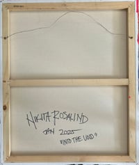 Image 3 of “INTO THE VOID” ORIGINAL PAINTING BY NIKITA ROSALIND 20”x24””