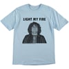 Light My Fire t-shirt