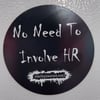 No need to involve HR magnet