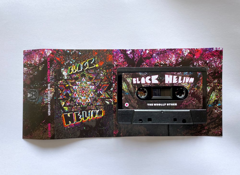 BLACK HELIUM 'The Wholly Other' Cassette