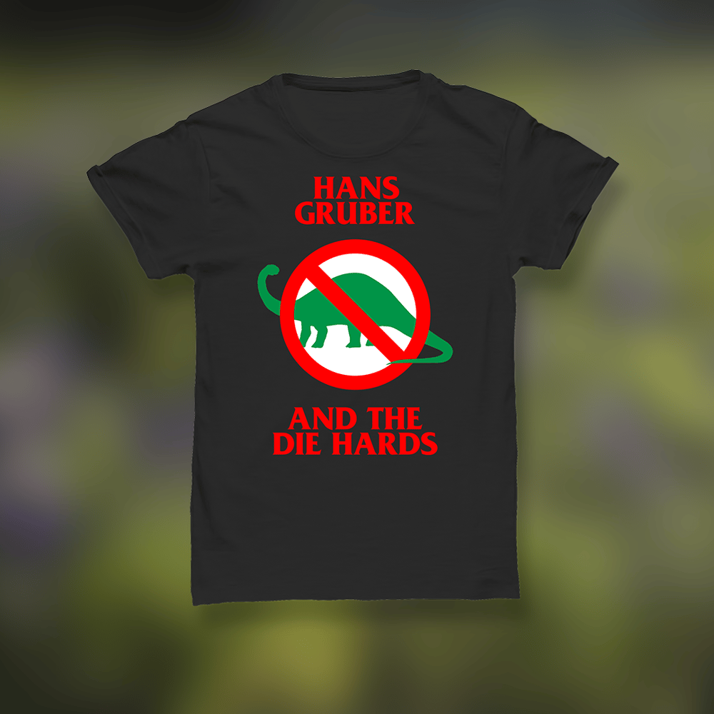 Hans Gruber and the Die Hards No No Bronto Shirt