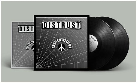 DISTRUST "A Dream Of Peace +" LP