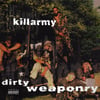 Killarmy - Dirty Weaponry (2LP)