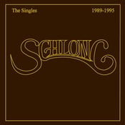 Image of Schlong - The Singles 1989-1995 LP (gold vinyl)