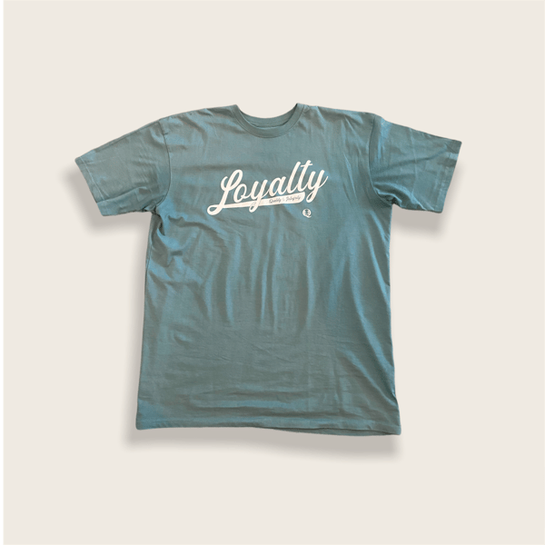 Image of Loyalty T-Shirt (Agave)