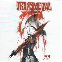 Image 1 of TRANSMETAL “33” Digipack CD