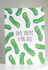 Really Big Dill Father's Day Card