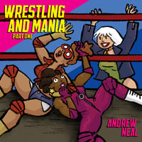 Image 1 of Meeting Comics #24: WRESTLING AND MANIA PART ONE