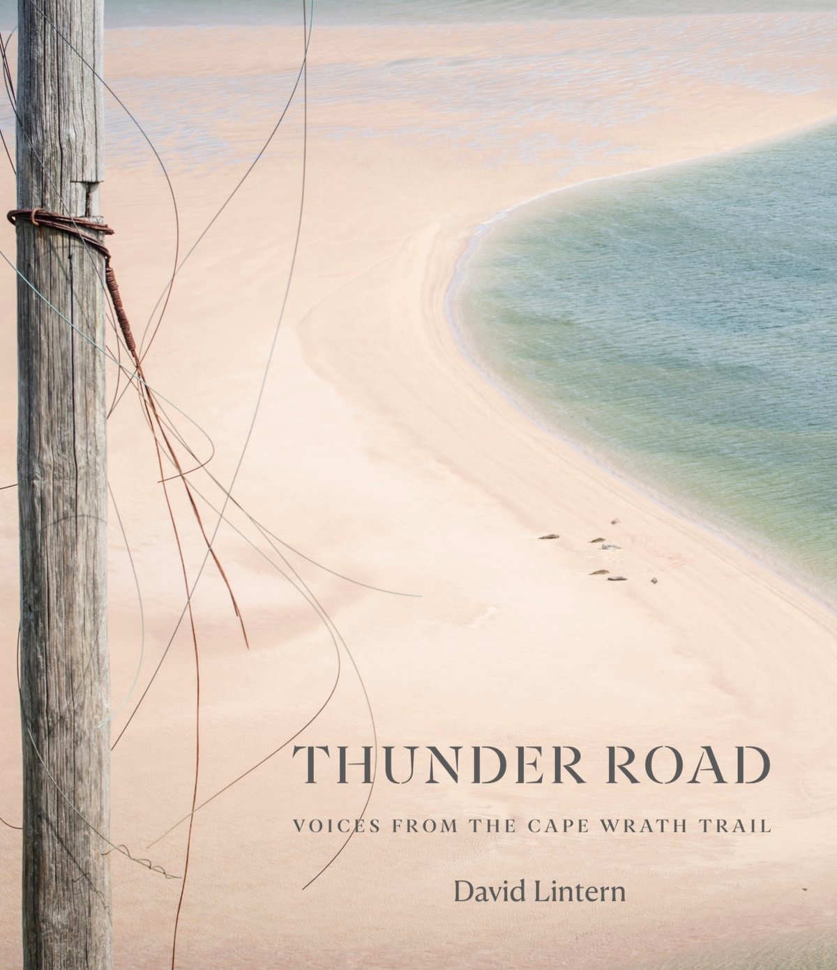 Image of Thunder Road - Voices from the Cape Wrath Trail