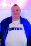 QUEER AF T-shirt (White) - WAS €30, NOW ONLY €20.00
