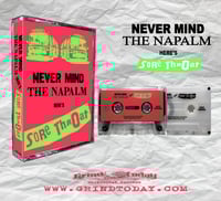 Image 1 of Sore Throat – "Never Mind The Napalm Here's Sore Throat" cassette