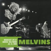 Melvins - “Broadcast Live At Amoeba: Hollywood July 15 2008” LP (Import / Fanclub)