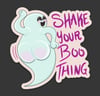 Shake your BOO thing
