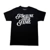 Fortune over Fame Tee (BLK)