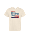 "I Will Fight For You" T-shirt -3 Colors