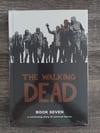 The Walking Dead Book Seven