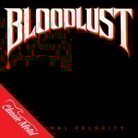 BLOODLUST - Terminal Velocity CD