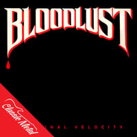 BLOODLUST - Terminal Velocity CD