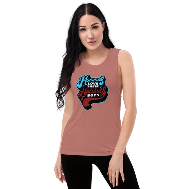Hotshots Mother's Day Ladies’ Muscle Tank