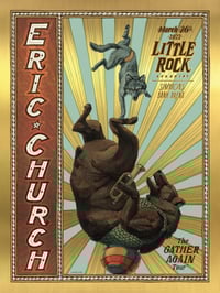 Image 2 of Eric Church (Little Rock 2022) • L.E. Official Poster (18" x 24")