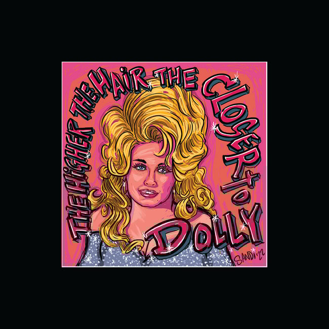 THE HIGHER THE HAIR...