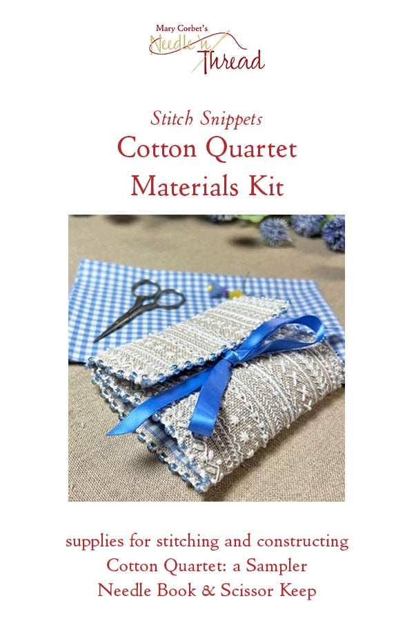 Mary Corbet's Needle 'n Thread — Cotton Quartet Materials Kit