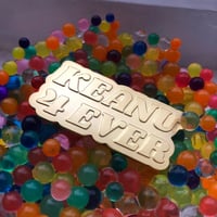 Image 2 of Keanu 4 ever - funny lapel pin