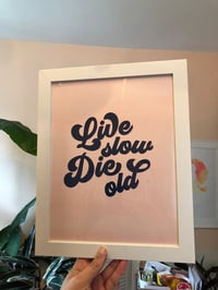 Image 2 of Live Slow Die Old risograph print - cobalt blue and light neon pink