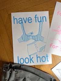 Image 2 of poster - have fun look hot