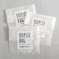 Oopsie Bag