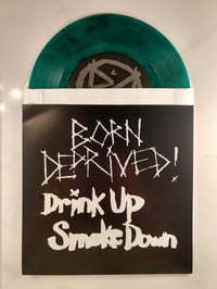 Image 2 of Drink Up Smoke Down - LIMITED EDITON COLORS