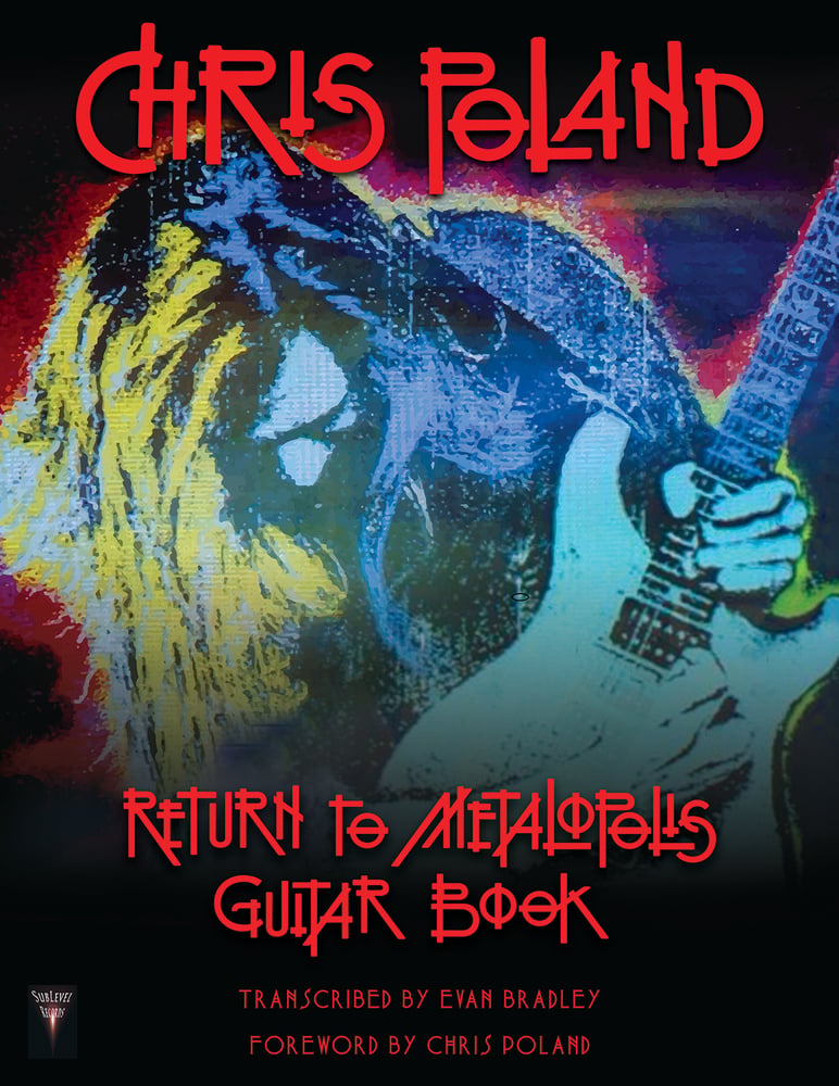 Image of Chris Poland - Return to Metalopolis Guitar Book (Deluxe Print Edition + Digital Copy)