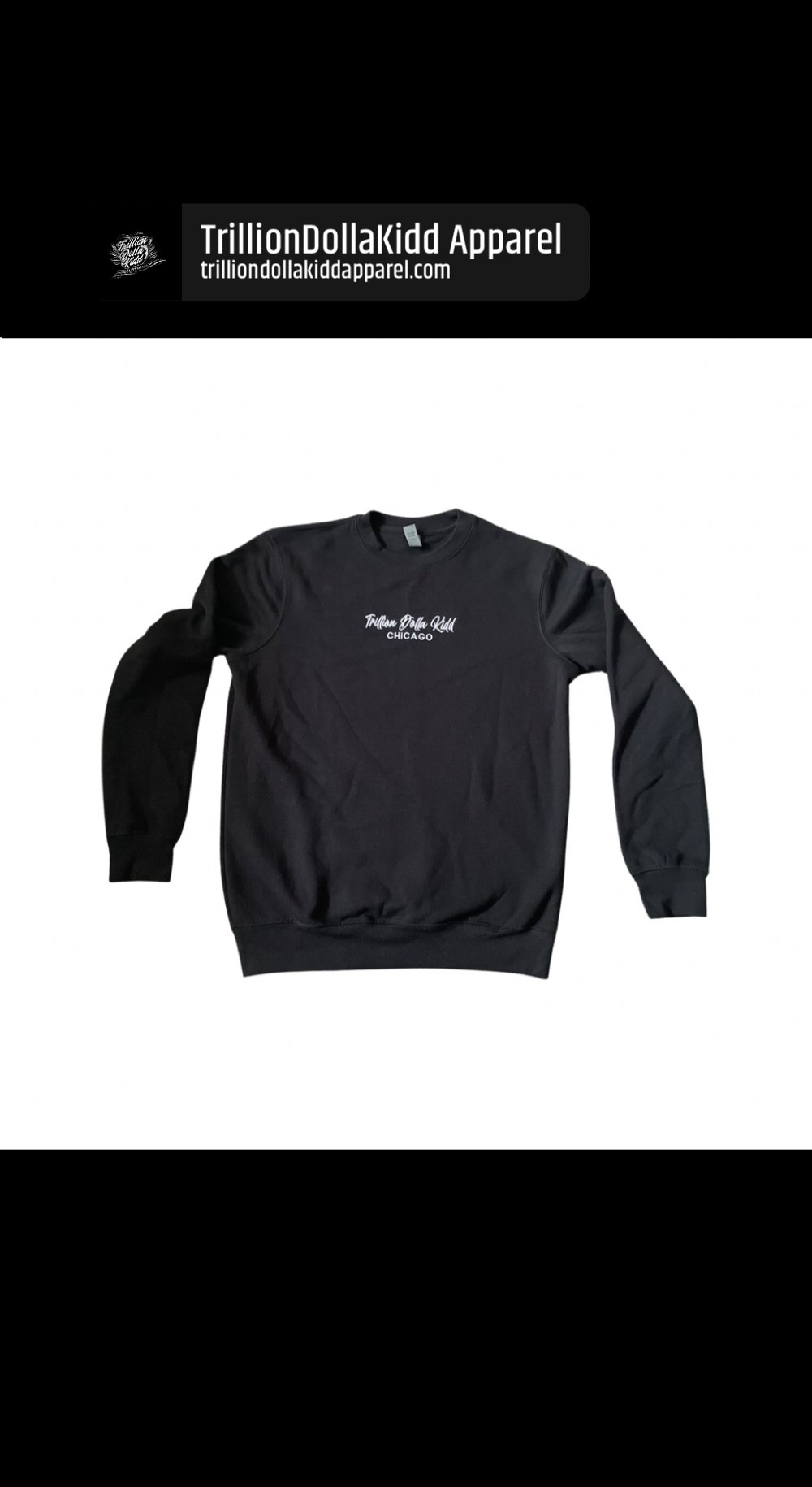 Black TrillionDollaKidd Crewneck 