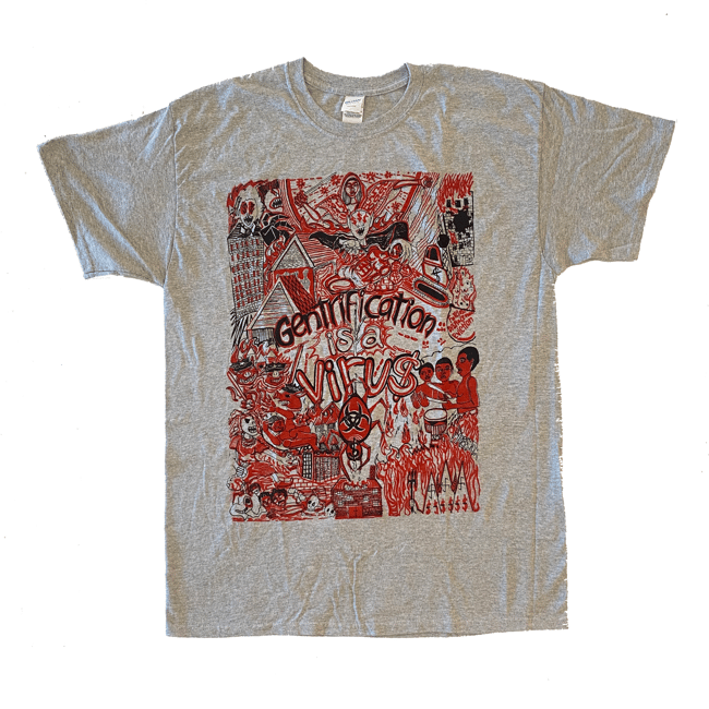 Gentrification is a Virus