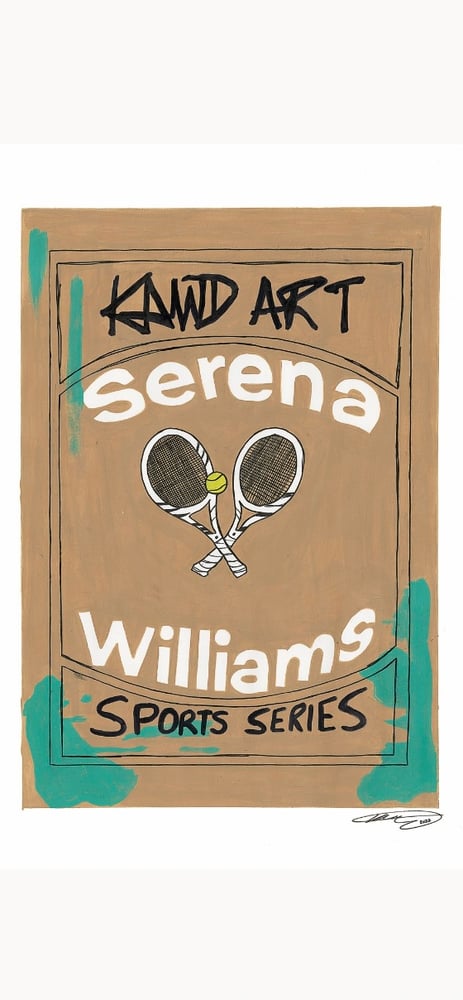 Image of Serena Williams  KAWD ART Unsigned SPORTS CARDS 2022