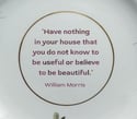 William Morris Quote (Ref. 291)