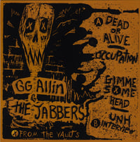 G.G. ALLIN & The JABBERS - "From The Vaults" 7" EP
