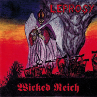 Image 1 of LEPROSY “Wicked Reich” CD