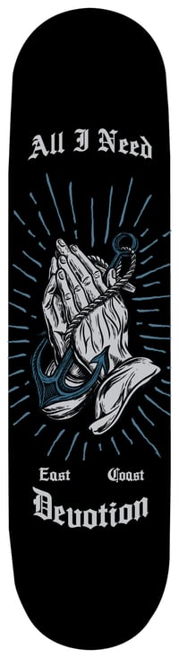 Image 2 of Praying Hands All I Need skateboard