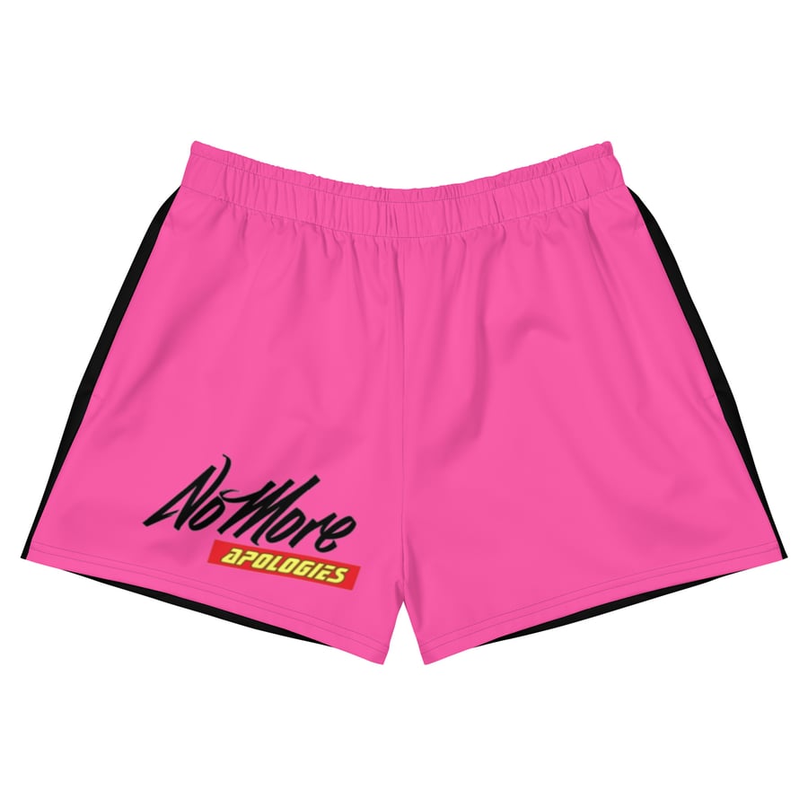 Image of No More Apologies (Female Shorts)