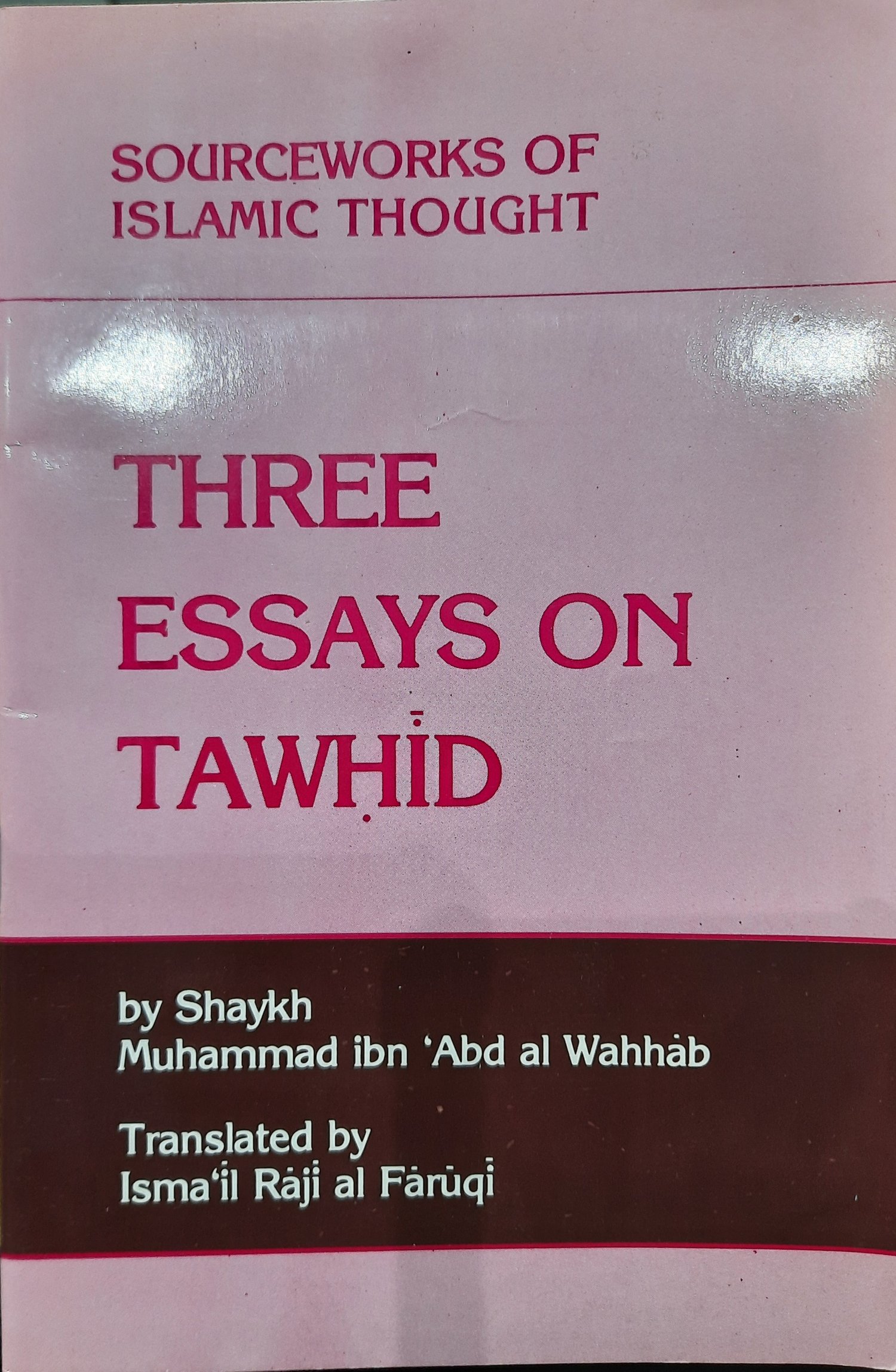 Image of Three Essays on Tawhid - Shaykh Muhammad b.  Abdul Wahhab