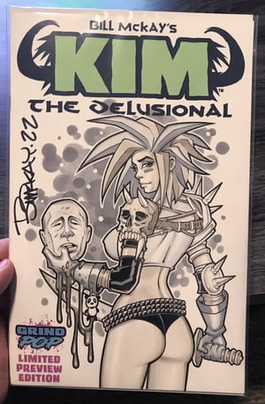 Kim the Delusional Original Art Sketch Cover 1/1