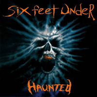 Image 1 of SIX FEET UNDER “Haunted” CD 