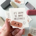 It's Okay To Make Mistakes Clear Vinyl Sticker
