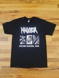 Nausea - Smash Racism Shirt