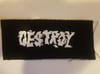 Seditionaries Destroy Cloth Patch